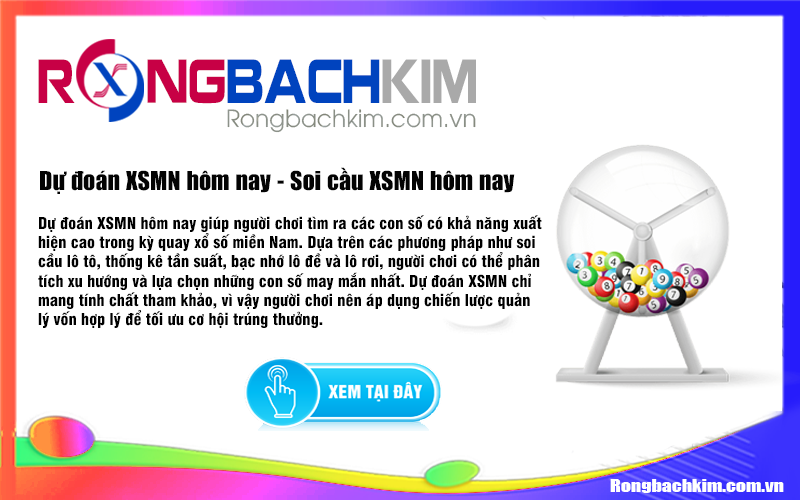 Dự đoán XSMN hôm nay - Soi cầu XSMN ngày 07-03-2025